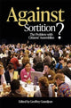 Book cover of: Against Sortition?. By: Geoffrey Grandjean