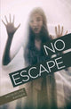 Book cover of: No Escape. By: Jacqueline Rayner