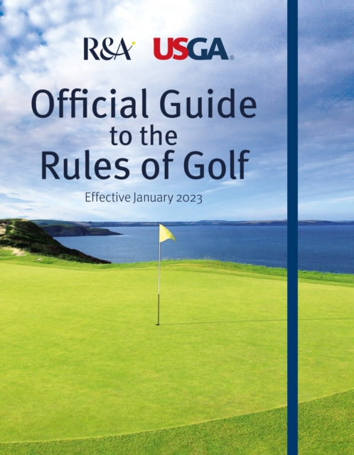 Book cover of: Official Guide to the Rules of Golf. By: R&A R&A