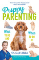 Book cover of: Puppy Parenting. By: Scott Miller