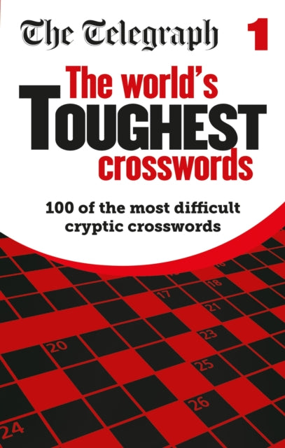 Book cover of: Telegraph World's Toughest Crosswords. By: Telegraph Media Group Ltd