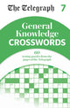 Book cover of: Telegraph General Knowledge Crosswords 7. By: Telegraph Media Group Ltd