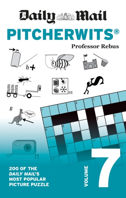 Daily Mail Pitcherwits Volume 7, 200 of the Daily Mail's most popular picture puzzles 9781788403931 The Daily Mail DMG Media Ltd
