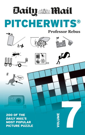 Daily Mail Pitcherwits Volume 7, 200 of the Daily Mail's most popular picture puzzles