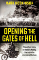 Book cover of: Opening The Gates of Hell. By: Mark Hodkinson