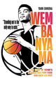Book cover of: Wembanyama. By: Yann Ohnona