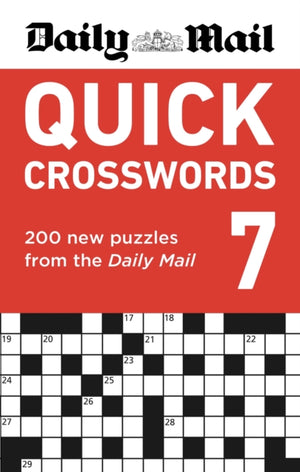 Daily Mail Quick Crosswords Volume 7, 200 new puzzles from the Daily Mail