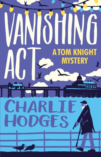 Book cover of: Vanishing Act. By: Charlie Hodges