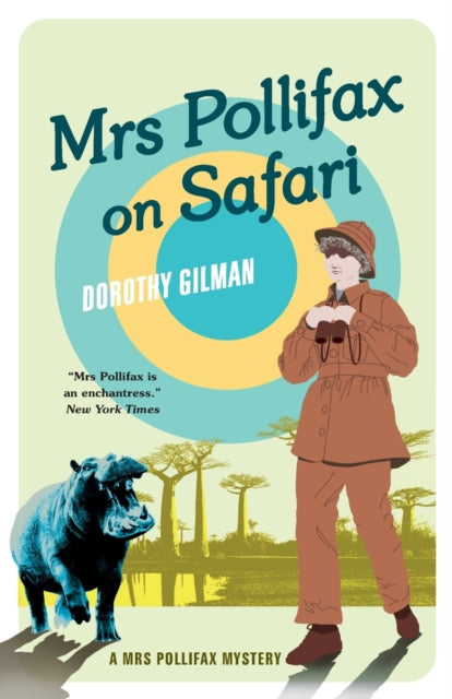 Book cover of: Mrs Pollifax on Safari. By: Dorothy Gilman