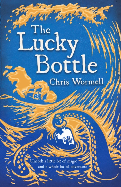 Book cover of: Lucky Bottle. By: Chris WORMELL