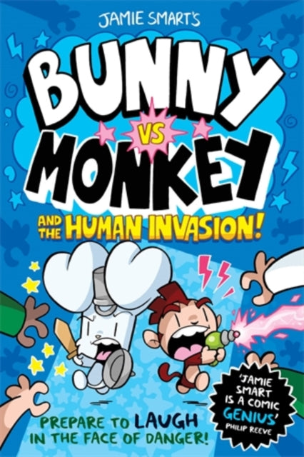 Bunny vs Monkey and the Human Invasion (a Phoenix Comic Book, from the million-selling Jamie Smart, Illustrator of the Year) 9781788451956 Jamie Smart