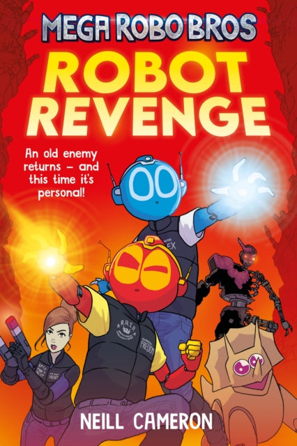 Mega Robo Bros 3: Robot Revenge (a Phoenix Comic Book) 9781788452342 Neill CAMERON