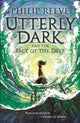 Book cover of: Utterly Dark and the Face of the Deep. By: Philip Reeve