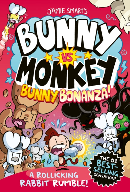 Bunny vs Monkey: Bunny Bonanza (a Phoenix Comic Book, from the million-selling Jamie Smart, Illustrator of the Year) 9781788453066 Jamie SMART