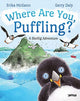 Book cover of: Where Are You, Puffling?. By: Gerry Daly