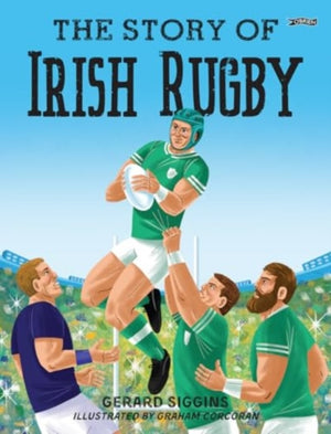 Story of Irish Rugby