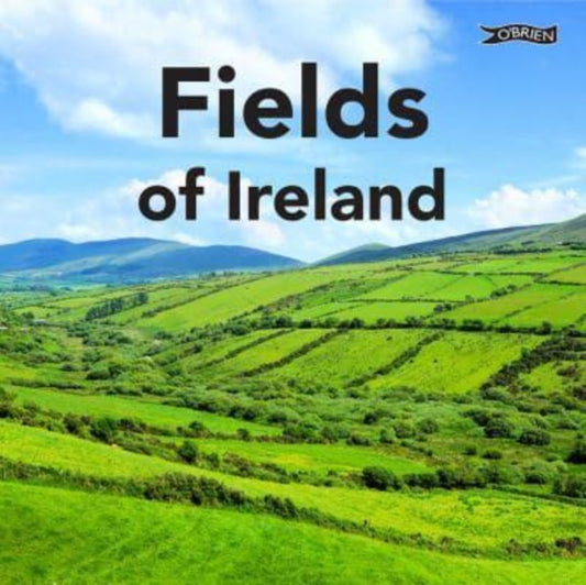 Book cover of: Fields of Ireland. By: Sarah O'Connor