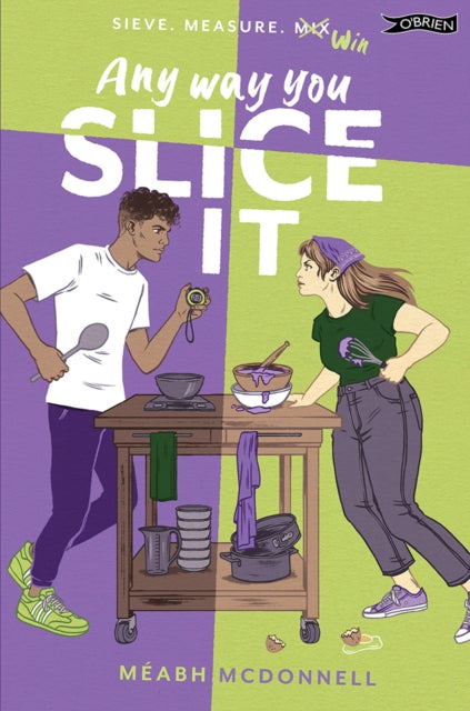 Book cover of: Any Way You Slice It