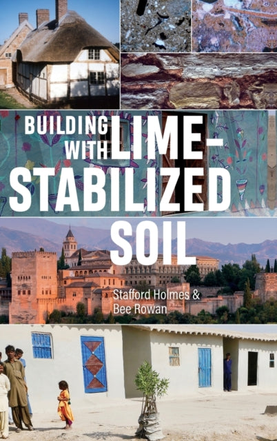 Book cover of: Building with Lime Stabilized Soil. By: Stafford Holmes