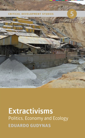 Extractivisms
