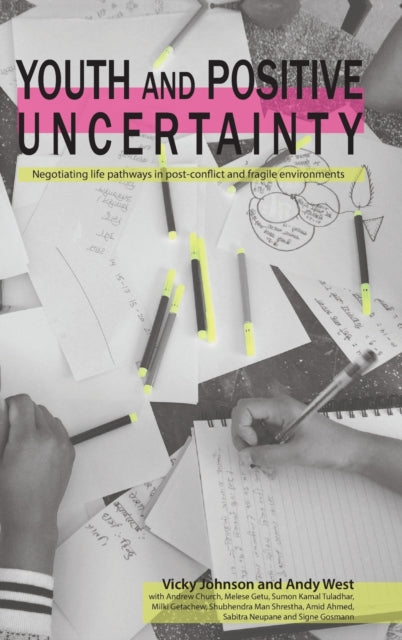 Youth and Positive Uncertainty
