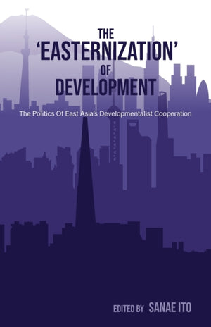 The ‘Easternization’ of Development