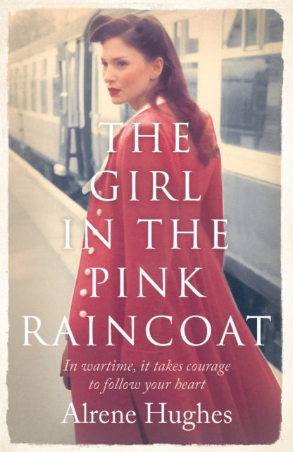 Book cover of: Girl in the Pink Raincoat. By: Alrene Hughes
