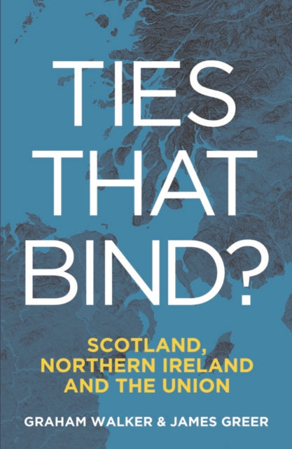 Book cover of: Ties That Bind?. By: Graham Walker