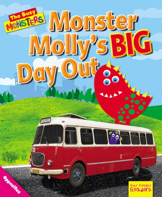 Book cover of: Busy Monsters: Monster Molly's BIG Day Out. By: Dee Reid