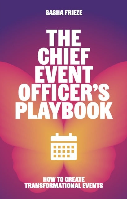 Book cover of: Chief Event Officer’s Playbook