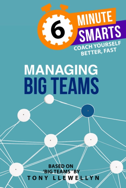 Managing Big Teams 9781788608183 Tony Llewellyn