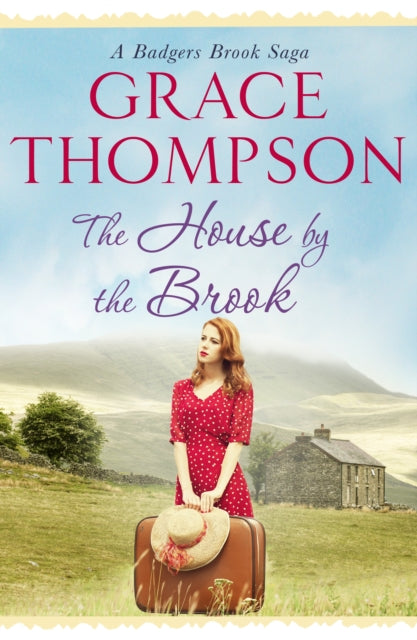Book cover of: House by the Brook. By: Grace Thompson