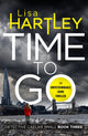 Book cover of: Time To Go. By: Lisa Hartley