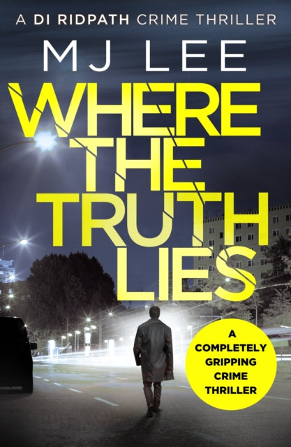 Book cover of: Where The Truth Lies. By: M J Lee