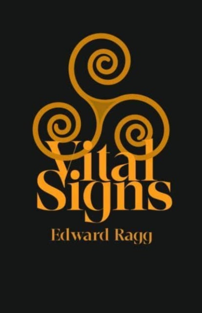 Book cover of: Vital Signs. By: Edward Ragg
