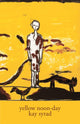 Book cover of: Yellow Noon-day