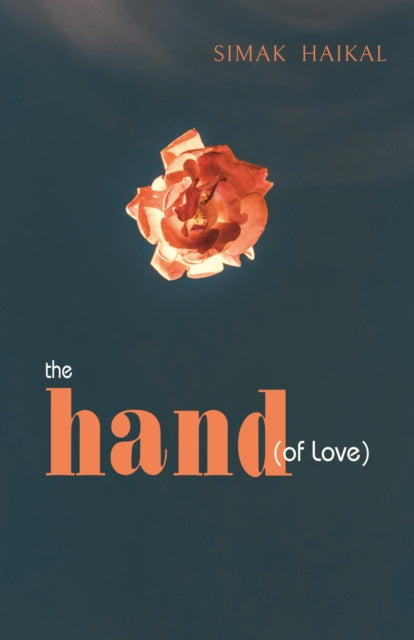 Book cover of: Hand of Love. By: HAIKAL