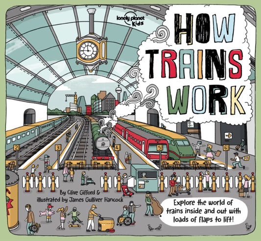 Book cover of: Lonely Planet Kids How Trains Work. By: Lonely Planet