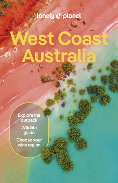 Lonely Planet West Coast Australia 9781788683968 Lonely Planet