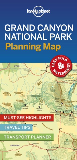Book cover of: Lonely Planet Grand Canyon National Park Planning Map. By: Lonely Planet