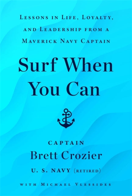 Book cover of: Surf When You Can