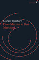 Book cover of: From Marxism to Post-Marxism?. By: Göran Therborn