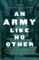 Book cover of: Army Like No Other. By: Haim Bresheeth-Zabner