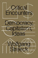 Book cover of: Critical Encounters. By: Wolfgang Streeck