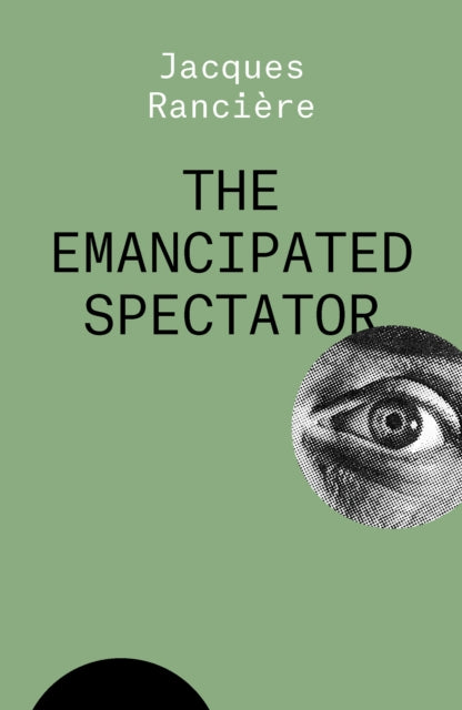Book cover of: Emancipated Spectator. By: Jacques Ranciere