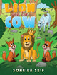 Book cover of: Lion and the Cow