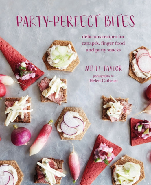Book cover of: Party-perfect Bites. By: Milli Taylor