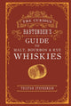 Book cover of: Curious Bartender’s Guide to Malt, Bourbon & Rye Whiskies. By: Tristan Stephenson