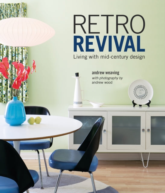 Book cover of: Retro Revival. By: Andrew Weaving