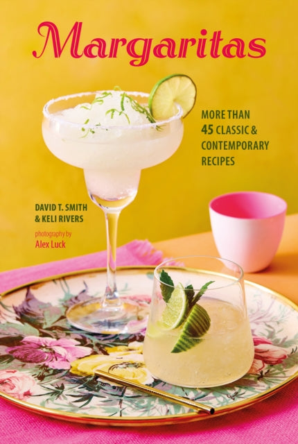 Book cover of: Margaritas. By: David T. Smith